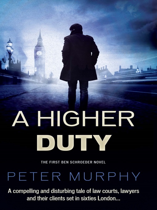 Title details for A Higher Duty by Peter Murphy - Available